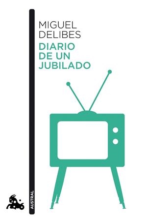 DIARIO DE UN JUBILADO (BOLSILLO) | 9788423354559 | DELIBES, MIGUEL | Llibreria La Gralla | Librería online de Granollers