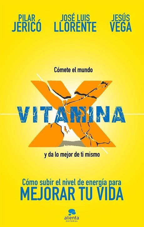 VITAMINA X | 9788417568054 | JERICÓ, PILAR/VEGA DE LA FALLA, JESÚS/LLORENTE GENTO, JOSÉ LUIS | Llibreria La Gralla | Librería online de Granollers