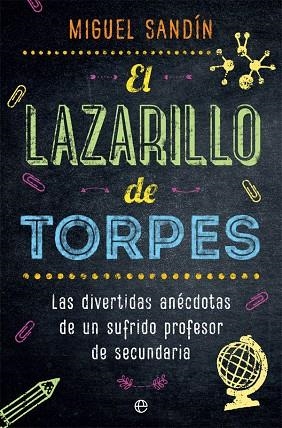 LAZARILLO DE TORPES, EL | 9788491643395 | SANDIN, MIGUEL | Llibreria La Gralla | Librería online de Granollers