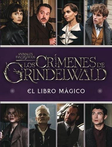 CRÍMENES DE GRINDELWALD, LOS. EL LIBRO MÁGICO, | 9788893675413 | VARIOS AUTORES | Llibreria La Gralla | Librería online de Granollers