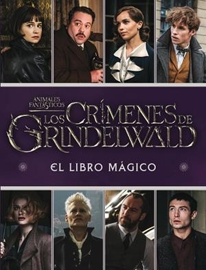 CRÍMENES DE GRINDELWALD, LOS. EL LIBRO MÁGICO, | 9788893675413 | VARIOS AUTORES | Llibreria La Gralla | Llibreria online de Granollers