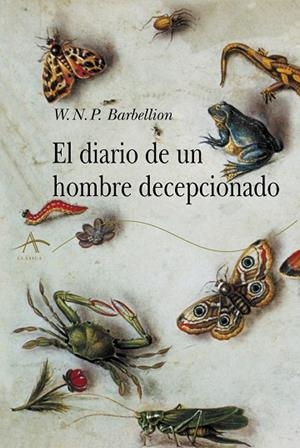 DIARIO DE UN HOMBRE DECEPCIONADO, EL | 9788490655344 | BARBELLION, W. N. P. | Llibreria La Gralla | Librería online de Granollers