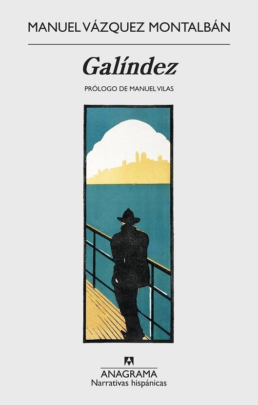 GALÍNDEZ | 9788433998668 | VÁZQUEZ MONTALBÁN, MANUEL | Llibreria La Gralla | Librería online de Granollers