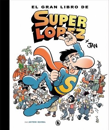 GRAN LIBRO DE SUPERLÓPEZ, EL | 9788402421609 | JAN, | Llibreria La Gralla | Llibreria online de Granollers