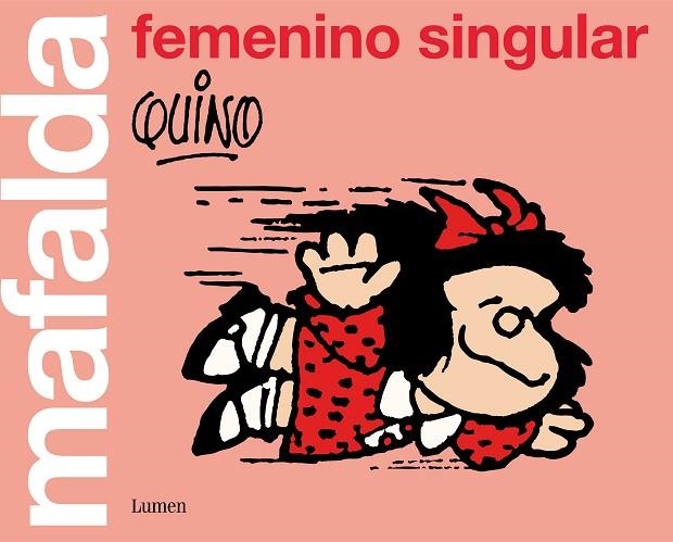 MAFALDA: FEMENINO SINGULAR | 9788426405852 | QUINO, | Llibreria La Gralla | Llibreria online de Granollers