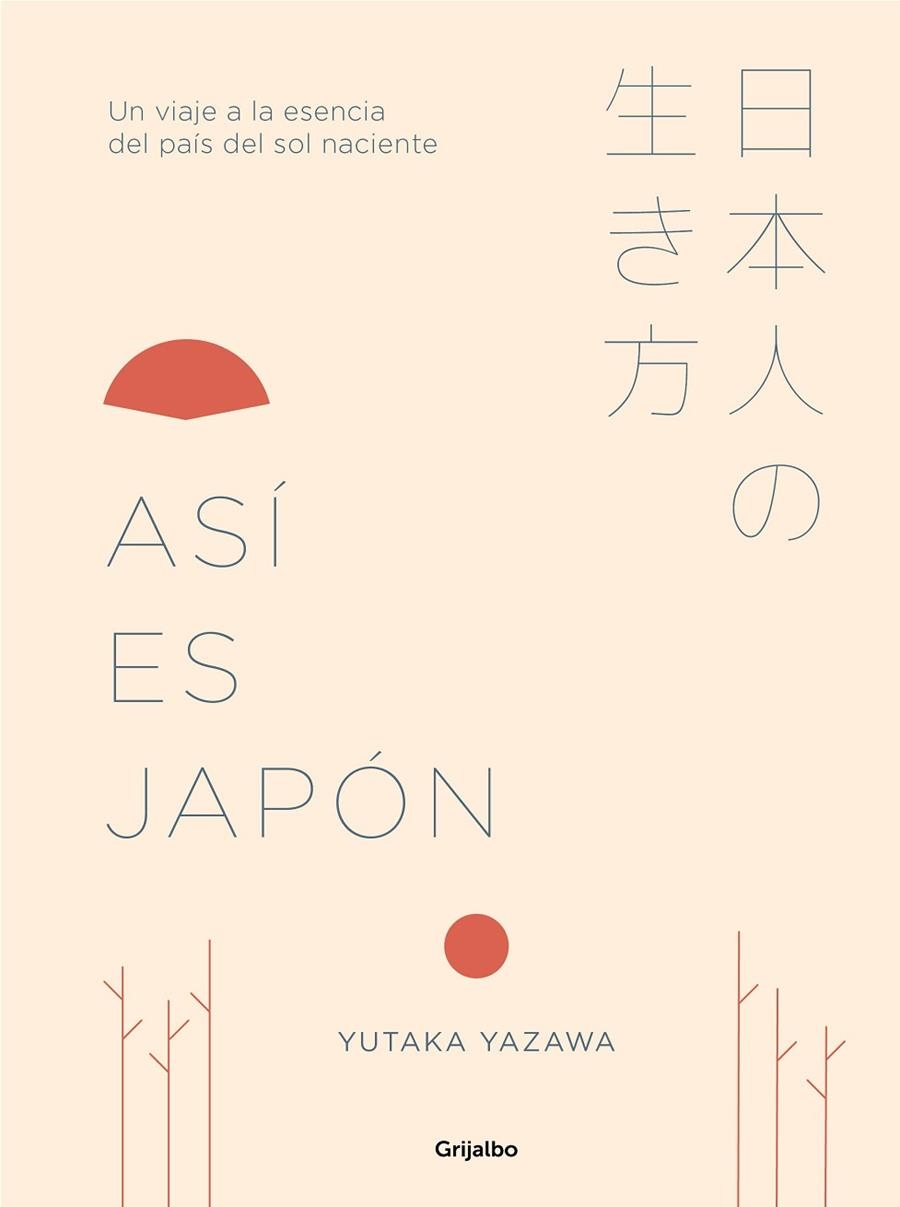 ASÍ ES JAPÓN | 9788417338367 | YAZAWA, YUTAKA | Llibreria La Gralla | Llibreria online de Granollers