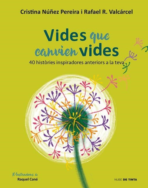 VIDES QUE CANVIEN VIDES | 9788416588855 | NUÑEZ, CRISTINA/ROMERO, RAFAEL | Llibreria La Gralla | Librería online de Granollers