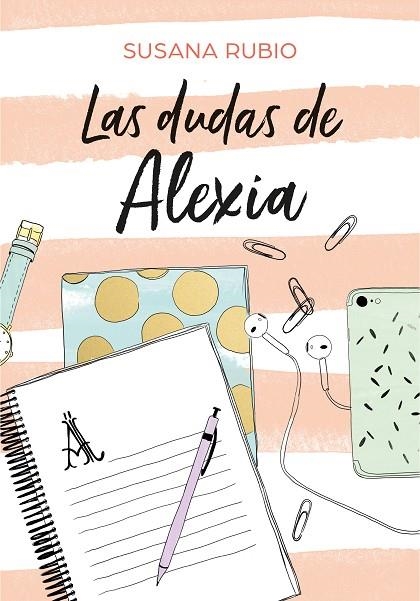 DUDAS DE ALEXIA (SAGA ALEXIA 2), LAS | 9788417460440 | RUBIO, SUSANA | Llibreria La Gralla | Llibreria online de Granollers