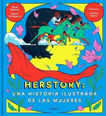 HERSTORY: UNA HISTORIA ILUSTRADA DE LAS MUJERES | 9788426404862 | MORENO, NACHO/BASTARÓS, MARÍA/DAURA, CRISTINA | Llibreria La Gralla | Llibreria online de Granollers