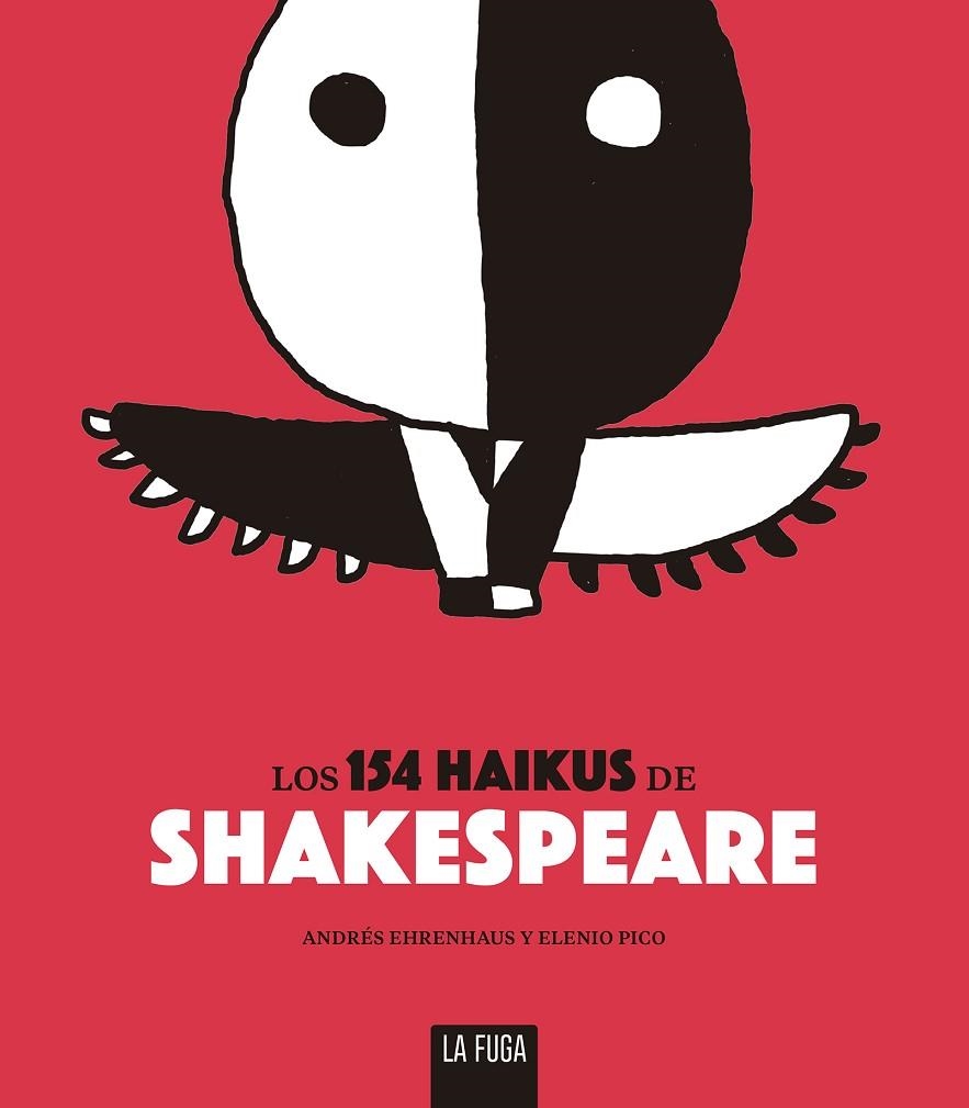 154 HAIKUS DE SHAKESPEARE, LOS | 9788494888137 | EHRENHAUS, ANDRES/ PICO, ELENIO | Llibreria La Gralla | Librería online de Granollers