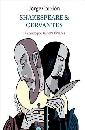 SHAKESPEARE & CERVANTES | 9788417281793 | CARRIÓN GÁLVEZ, JORGE | Llibreria La Gralla | Librería online de Granollers