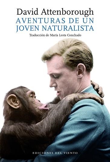 AVENTURAS DE UN JOVEN NATURALISTA, LAS | 9788494815089 | ATTENBOROUGH, DAVID  | Llibreria La Gralla | Llibreria online de Granollers