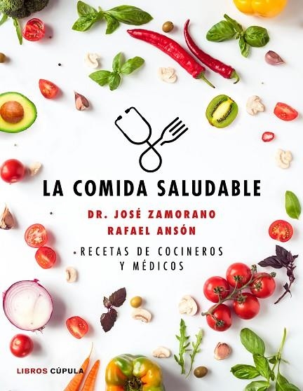 COMIDA SALUDABLE, LA | 9788448025090 | ANSÓN, RAFAEL | Llibreria La Gralla | Llibreria online de Granollers