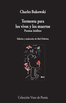 TORMENTA PARA LOS VIVOS Y LOS MUERTOS (EDICIÓ BILINGÜE) | 9788498953404 | BUKOWSKI, CHARLES | Llibreria La Gralla | Librería online de Granollers