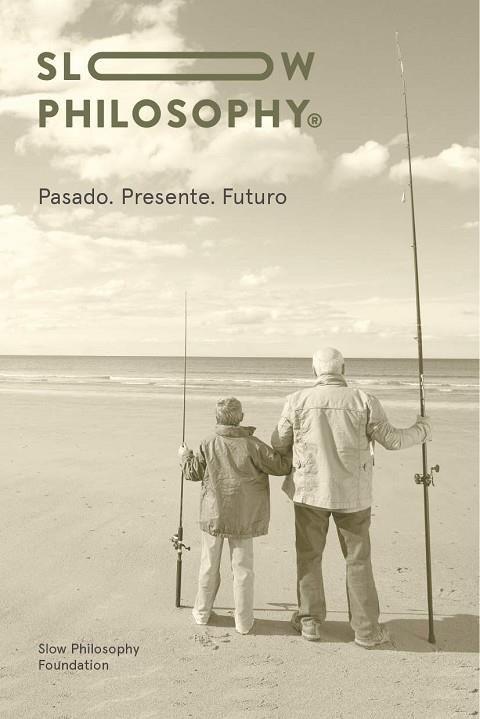 SLOW PHILOSOPHY | 9788469759776 | SLOW PHILOSOPHY FOUNDATION | Llibreria La Gralla | Llibreria online de Granollers