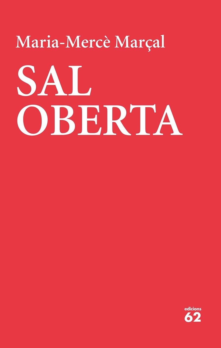 SAL OBERTA | 9788429777406 | MARÇAL, MARIA-MERCÈ | Llibreria La Gralla | Llibreria online de Granollers
