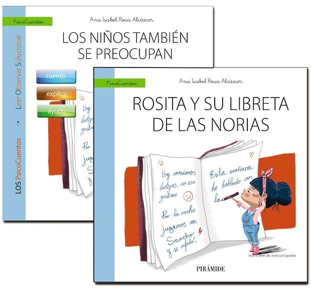 NIÑOS TAMBIÉN SE PREOCUPAN, LOS  CUENTO: ROSITA Y SU LIBRETA DE LAS NORIAS | 9788436840346 | ROSA ALCÁZAR, ANA ISABEL | Llibreria La Gralla | Llibreria online de Granollers