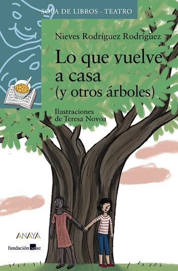 LO QUE VUELVE A CASA (Y OTROS ÁRBOLES) | 9788469847077 | RODRÍGUEZ RODRÍGUEZ, NIEVES | Llibreria La Gralla | Librería online de Granollers