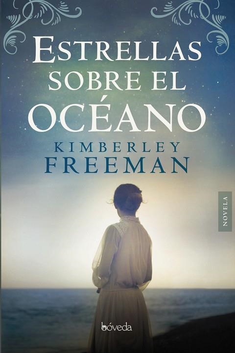 ESTRELLAS SOBRE EL OCÉANO | 9788416691807 | FREEMAN, KIMBERLEY | Llibreria La Gralla | Llibreria online de Granollers