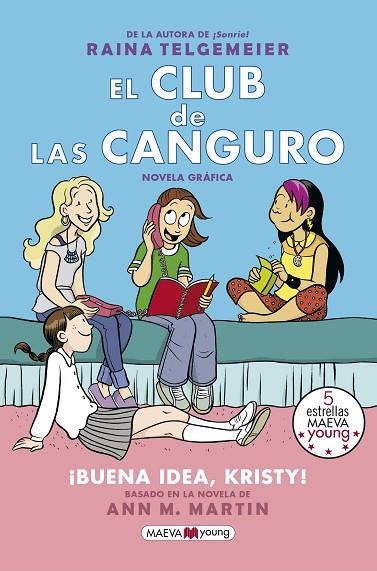 CLUB DE LAS CANGURO 1, EL.  BUENA IDEA, KRISTY | 9788417108762 | TELGEMEIER, RAINA | Llibreria La Gralla | Librería online de Granollers