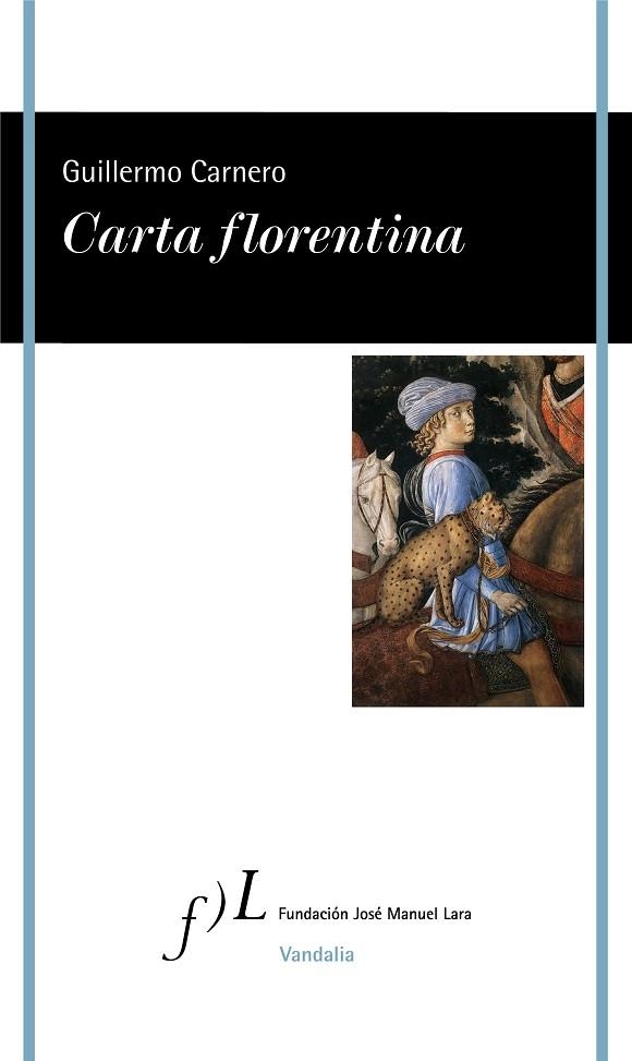 CARTA FLORENTINA | 9788417453084 | CARNERO, GUILLERMO | Llibreria La Gralla | Llibreria online de Granollers