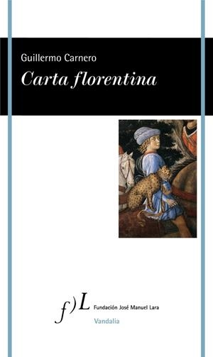 CARTA FLORENTINA | 9788417453084 | CARNERO, GUILLERMO | Llibreria La Gralla | Llibreria online de Granollers