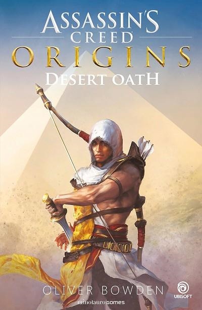 ASSASSIN'S CREED ORIGINS  DESERT OATH | 9788445005989 | BOWDEN, OLIVER | Llibreria La Gralla | Librería online de Granollers
