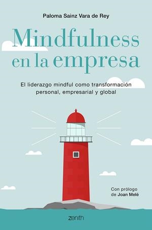 MINDFULNESS EN LA EMPRESA | 9788408196389 | SAINZ VARA DE REY, PALOMA | Llibreria La Gralla | Llibreria online de Granollers