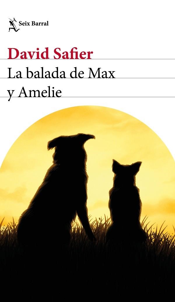 BALADA DE MAX Y AMELIE, LA  | 9788432234323 | SAFIER, DAVID | Llibreria La Gralla | Llibreria online de Granollers