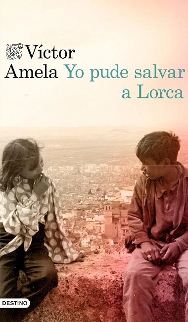 YO PUDE SALVAR A LORCA | 9788423354627 | AMELA, VÍCTOR | Llibreria La Gralla | Llibreria online de Granollers