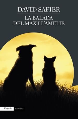 BALADA DEL MAX I L'AMELIE, LA | 9788417016661 | SAFIER, DAVID | Llibreria La Gralla | Librería online de Granollers
