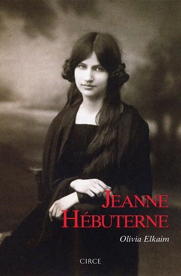 JEANNE HÉBUTERNE | 9788477653134 | ELKAIM, OLIVIA | Llibreria La Gralla | Llibreria online de Granollers