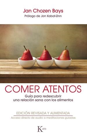 COMER ATENTOS  | 9788499886596 | BAYS, JAN CHOZEN | Llibreria La Gralla | Librería online de Granollers