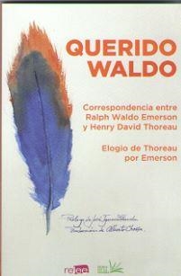QUERIDO WALDO | 9788494876141 | THOREAU; EMERSON | Llibreria La Gralla | Librería online de Granollers