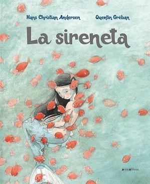 SIRENETA, LA | 9788417599058 | ANDERSEN, HANS CHRISTIAN | Llibreria La Gralla | Llibreria online de Granollers