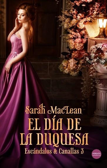 DÍA DE LA DUQUESA., EL  | 9788417451301 | MACLEAN, SARAH | Llibreria La Gralla | Librería online de Granollers