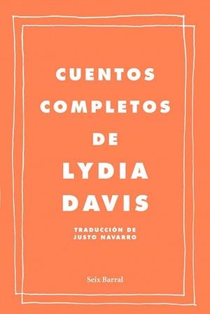 CUENTOS COMPLETOS DE LYDIA DAVIS (BIBLIOTECA FORMENTOR) | 9788432209222 | DAVIS, LYDIA | Llibreria La Gralla | Llibreria online de Granollers