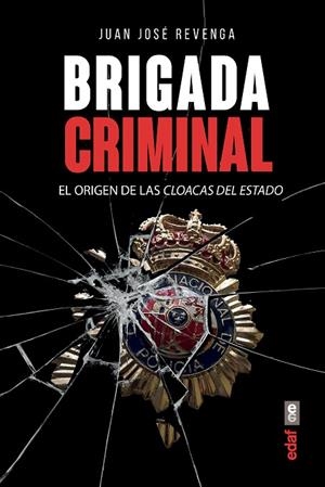 BRIGADA CRIMINAL | 9788441439122 | REVENGA, JUAN JOSÉ | Llibreria La Gralla | Librería online de Granollers