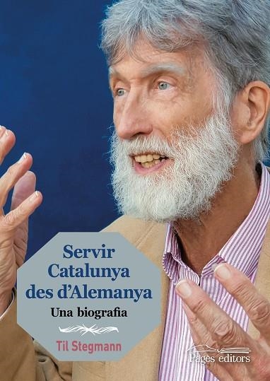 SERVIR CATALUNYA DES D'ALEMANYA | 9788413030227 | STEGMANN, TIL | Llibreria La Gralla | Llibreria online de Granollers