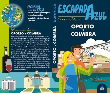 OPORTO Y COÍMBRA ESCAPADA AZUL 2018 | 9788417368722 | MONREAL, MANUEL | Llibreria La Gralla | Llibreria online de Granollers