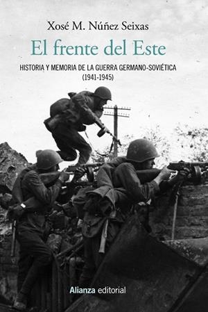 FRENTE DEL ESTE, EL  | 9788491812906 | NÚÑEZ SEIXAS, XOSÉ M. | Llibreria La Gralla | Librería online de Granollers