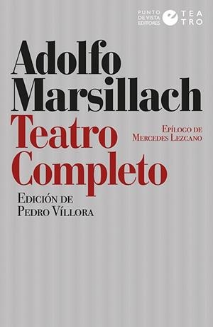ADOLFO MARSILLACH TEATRO COMPLETO | 9788416876457 | Llibreria La Gralla | Llibreria online de Granollers