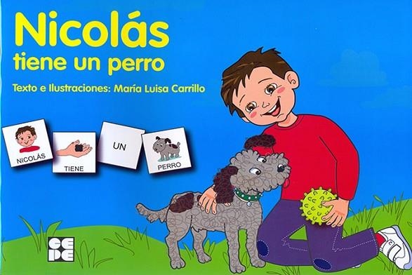 NICOLÁS TIENE UN PERRO | 9788478699735 | CARRILLO ROJO, MARÍA LUISA | Llibreria La Gralla | Llibreria online de Granollers