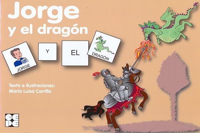 JORGE Y EL DRAGÓN | 9788478699056 | CARRILLO ROJO, MARÍA LUISA | Llibreria La Gralla | Llibreria online de Granollers