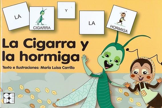 CIGARRA Y LA HORMIGA, LA | 9788478699070 | CARRILLO ROJO, MARÍA LUISA | Llibreria La Gralla | Librería online de Granollers