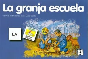 GRANJA ESCUELA, LA | 9788478697830 | CARRILLO ROJO, MARÍA LUISA | Llibreria La Gralla | Librería online de Granollers