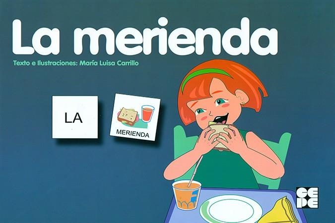 MERIENDA, LA | 9788478697823 | CARRILLO ROJO, MARÍA LUISA | Llibreria La Gralla | Llibreria online de Granollers