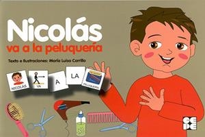 NICOLÁS VA A LA PELUQUERÍA | 9788478697588 | CARRILLO ROJO, MARIA LUISA | Llibreria La Gralla | Librería online de Granollers