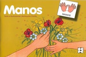 MANOS | 9788478697557 | CARRILLO ROJO, MARÍA LUISA | Llibreria La Gralla | Librería online de Granollers