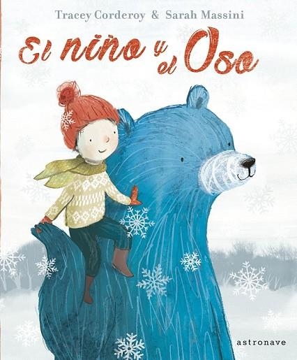 NIÑO Y EL OSO, EL | 9788467932072 | CORDEROY,TRACEY | Llibreria La Gralla | Llibreria online de Granollers